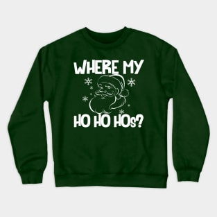 Santa's Hos Crewneck Sweatshirt